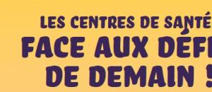 65 ème Congrès national des centres de santé