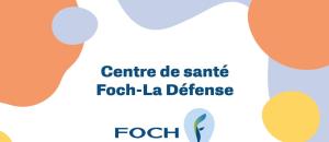 Foch en ville : un nouveau centre de santé à La Défense