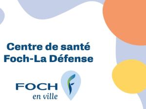  alt="Foch en ville : un nouveau centre de santé à La Défense"