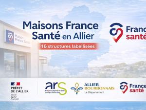  alt="Maisons France Santé en Allier : 16 structures labellisées pour renforcer l'accès aux soins de proximité"